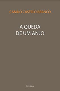 Livro A Queda de um Anjo [com notas]