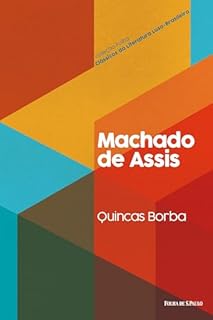 Livro Quincas Borba (Coleção Folha Clássicos da Literatura Luso-Brasileira Livro 1)