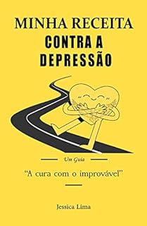 Livro Minha receita contra a depressão: “A cura com o improvável”