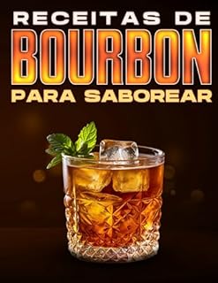 Livro RECEITAS DE BOURBON PARA SABOREAR