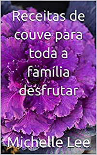 Livro Receitas de couve para toda a família desfrutar