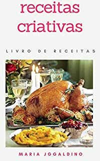 Livro Receitas criativas: receitas