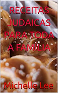 Livro RECEITAS JUDAICAS PARA TODA A FAMÍLIA