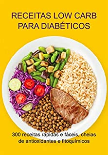 Livro Receitas Low Carb Para Diabéticos