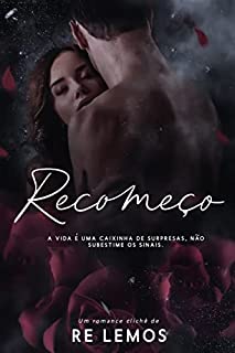 RECOMEÇO : Livro Único