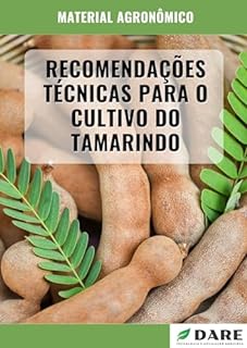 Livro RECOMENDAÇÕES TÉCNICAS PARA O CULTIVO DO TAMARINDO