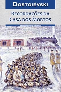 Livro Recordações da Casa dos Mortos