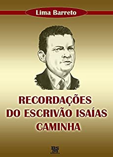 Livro Recordações do Escrivão Isaías Caminha [com Ilustrações]