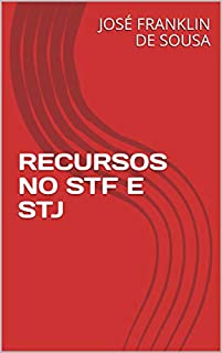 Livro RECURSOS NO STF E STJ