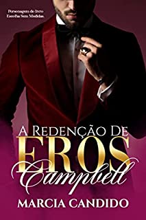 Livro A Redenção De Eros Campbell: Spin-Off de Escolha Sem Medidas