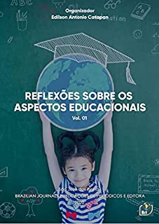 Livro Reflexões sobre os aspectos educacionais - Volume 01