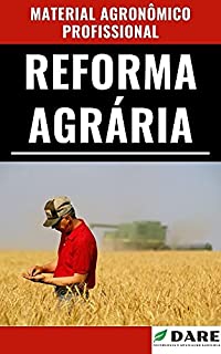 Livro Reforma Agrária | Entenda um pouco mais sobre esse assunto