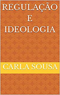 Livro Regulação e Ideologia