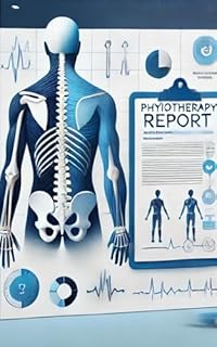 Livro Relatório Fisioterapêutico: Como Fazer e Garantir Resultados Eficientes