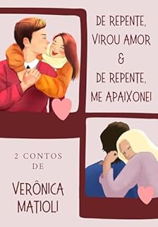 Livro De repente, virou amor & De repente, me apaixonei