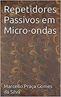 Livro Repetidores Passivos em Micro-ondas