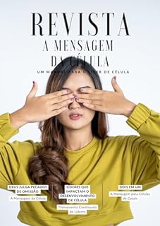 Livro A REVISTA MENSAGEM DA CÉLULA: DEUS JULGA PECADOS DE OMISSÃO (REVISTA A MENSAGEM DA CÉLULA Livro 26)