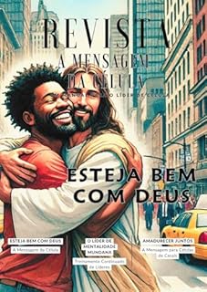 Livro REVISTA MENSAGEM DA CÉLULA : ESTEJA BEM COM DEUS (REVISTA A MENSAGEM DA CÉLULA Livro 34)