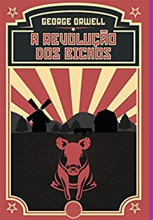 A Revolução Dos Bichos