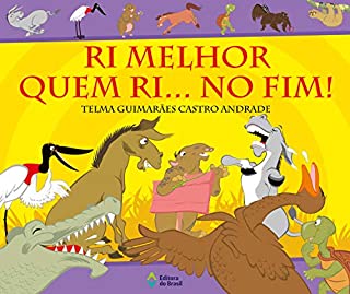 Livro Ri melhor quem ri... No fim! (Que Animal!)