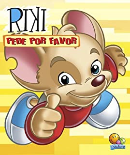 Livro Riki Aprende Boas Maneiras: Riki pede por favor