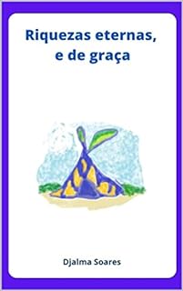 Livro Riquezas eternas, e de graça