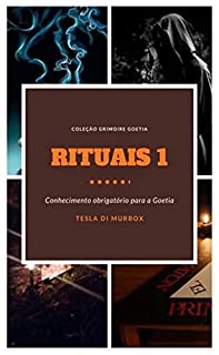 Livro Rituais 1 (Coleção Grimóire Goétia Livro 2)