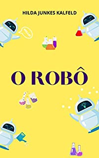 O ROBÔ