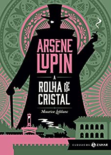 Livro A rolha de cristal: edição bolso de luxo (Aventuras de Arsène Lupin)