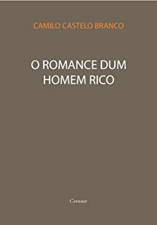 Livro O Romance dum Homem Rico [com índice ativo]