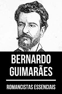 Livro Romancistas Essenciais: Bernardo Guimarães