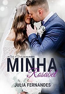 Livro Minha Rosabel : Um conto de fadas da vida moderna