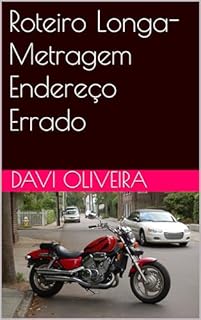 Livro Roteiro Longa-Metragem Endereço Errado