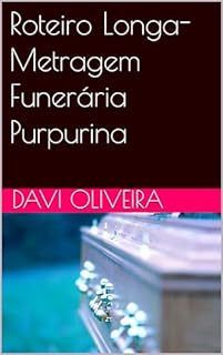 Livro Roteiro Longa-Metragem Funerária Purpurina