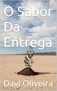 Livro O Sabor Da Entrega