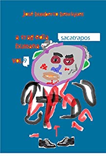 Livro Sacatrapos (A Tragédia Humana Livro 9)