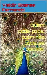 Livro Quem pode, pode; quem não pode, se sacode.