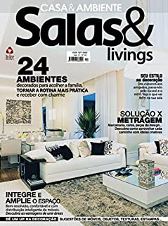 Salas & Livings Edição 44: Seu estilo na decoração!