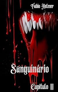 Livro Sanguinário (Horror Tales Livro 3)