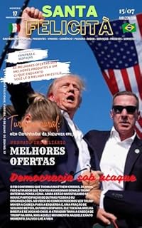 Santa Felicità Magazine 17: Uma revista de Santa Felicidade sobre o que há de melhor no Paraná para o mundo