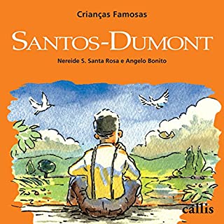 Livro Santos-Dumont (Crianças Famosas)