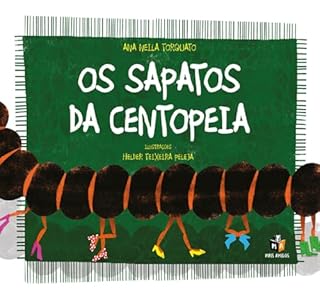 Os sapatos da centopeia