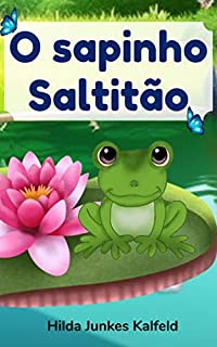 Livro O SAPINHO SALTITÃO