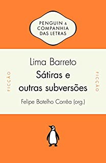 Livro Sátiras e outras subversões: Textos inéditos