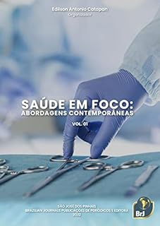 Livro Saúde em foco: abordagens contemporâneas - Volume 01