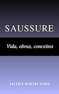 Livro Saussure: Vida, obras, conceitos