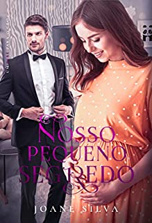 Livro Nosso pequeno segredo : Um bebê para o CEO