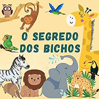 Livro O Segredo dos bichos