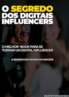 Livro O segredo dos digitais influencers!