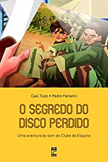 Livro O segredo do disco perdido